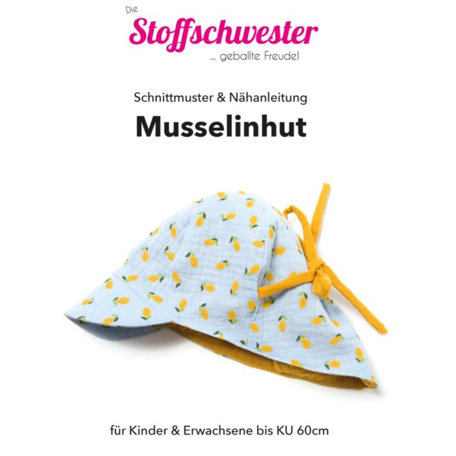 Papierschnittmuster "Musselinhut" by Stoffschwester