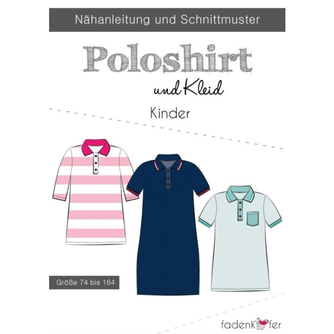 Papierschnittmuster "Poloshirt und Kleid" Kinder